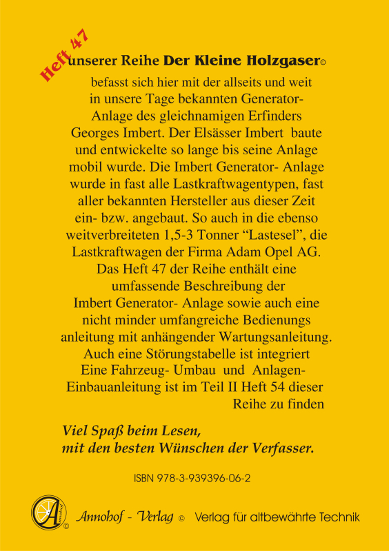 Die Imbert Holzgas Pyrolyse Generator- Anlage im Opel Blitz LKW TEIL I Beschreibung & Bild Bedienungsanleitung & Wartungsanleitung - Heft 47